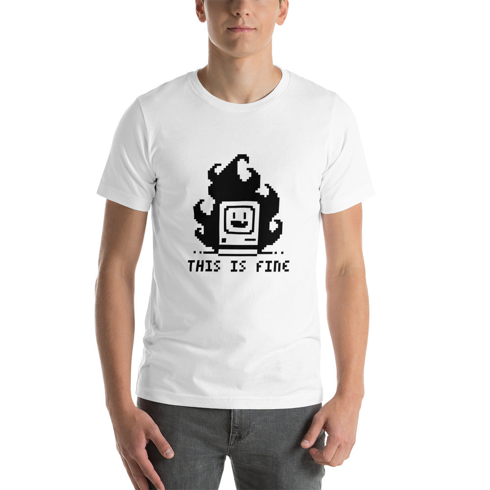 THIS IS FINE_T-shirt
