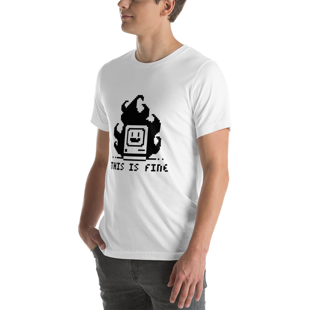 THIS IS FINE_T-shirt